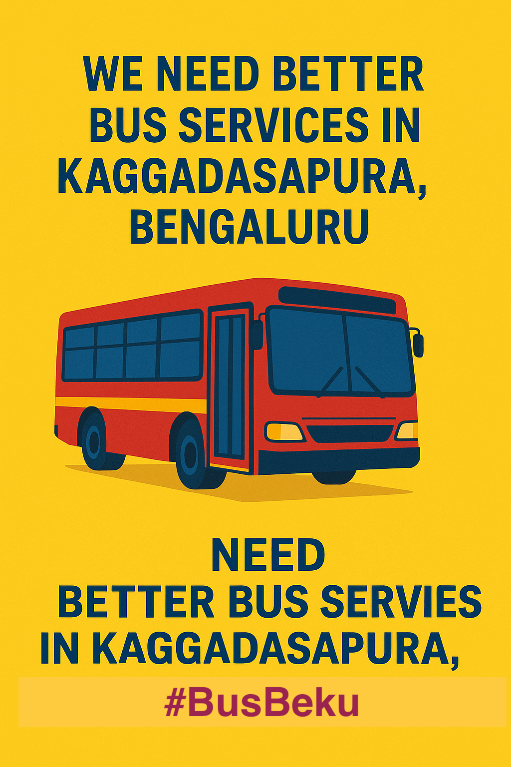 Bengaluru NavaNirmana Party's (BNP) Petition to BMTC authorities for Improved Bus Services in Kaggadasapura